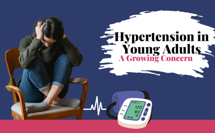  Hypertension in Young Adults